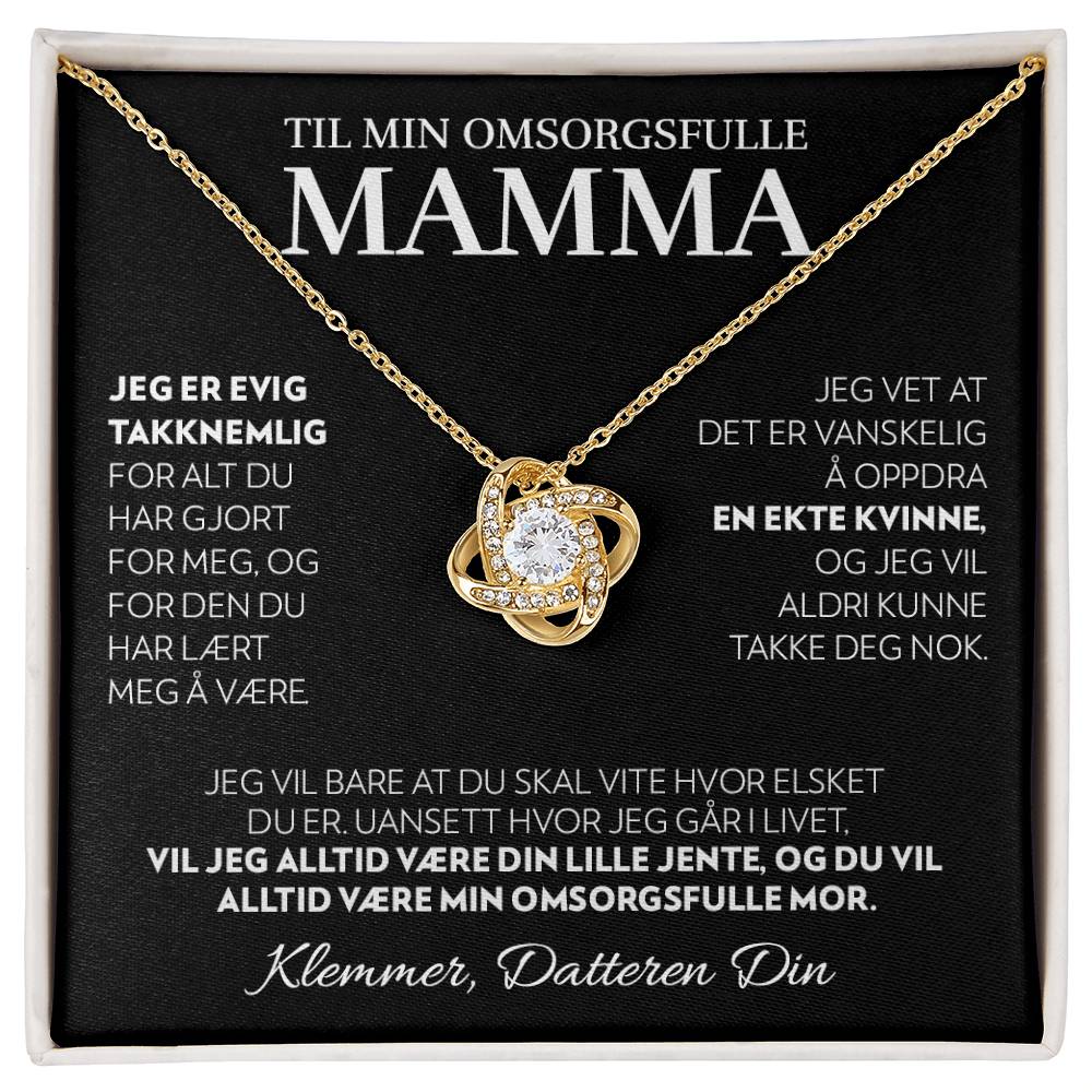 Til Min Mamma (Fra Datter) - Alltid - Kjærlighetsknute