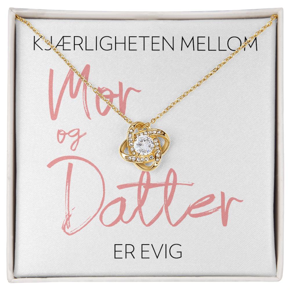 Kjærligheten Mellom Mor & Datter Er Evig - Halskjede Kjærlighetsknute