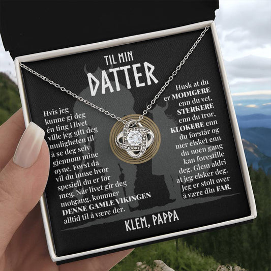 Til Min Datter (Fra Pappa) - Denne Gamle Vikingen - Halskjede Kjærlighetsknute