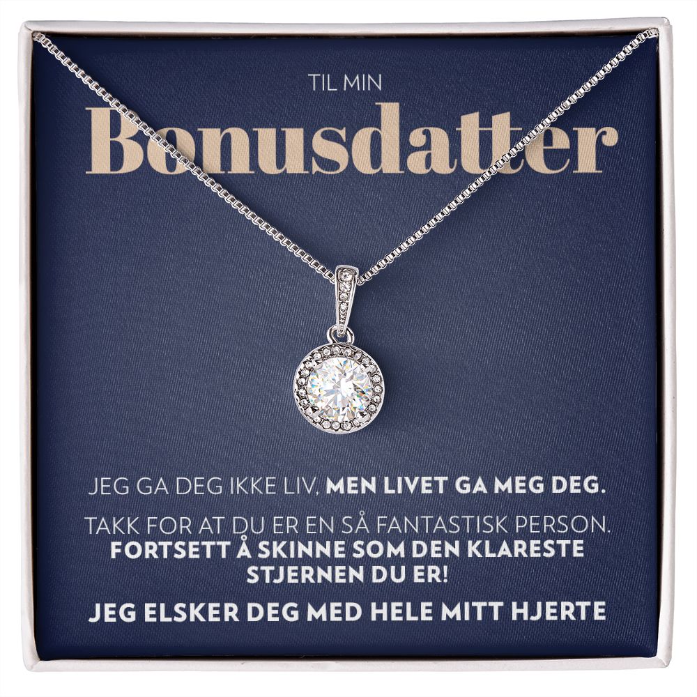 Til Min Bonusdatter - Livet Ga Meg Deg - Halskjede Eternal Hope