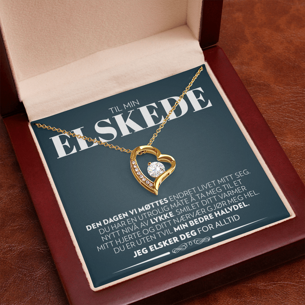 Til Min Elskede - Dagen Vi Møttes - Halskjede Forever Love
