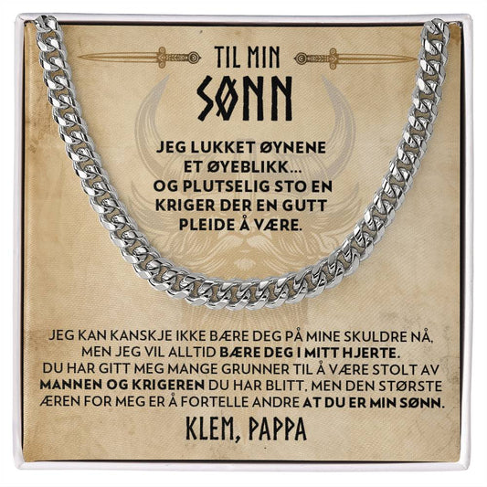 Til sønn (fra pappa) - Der En Gutt Pleide å Være - Halskjede Panserkjede