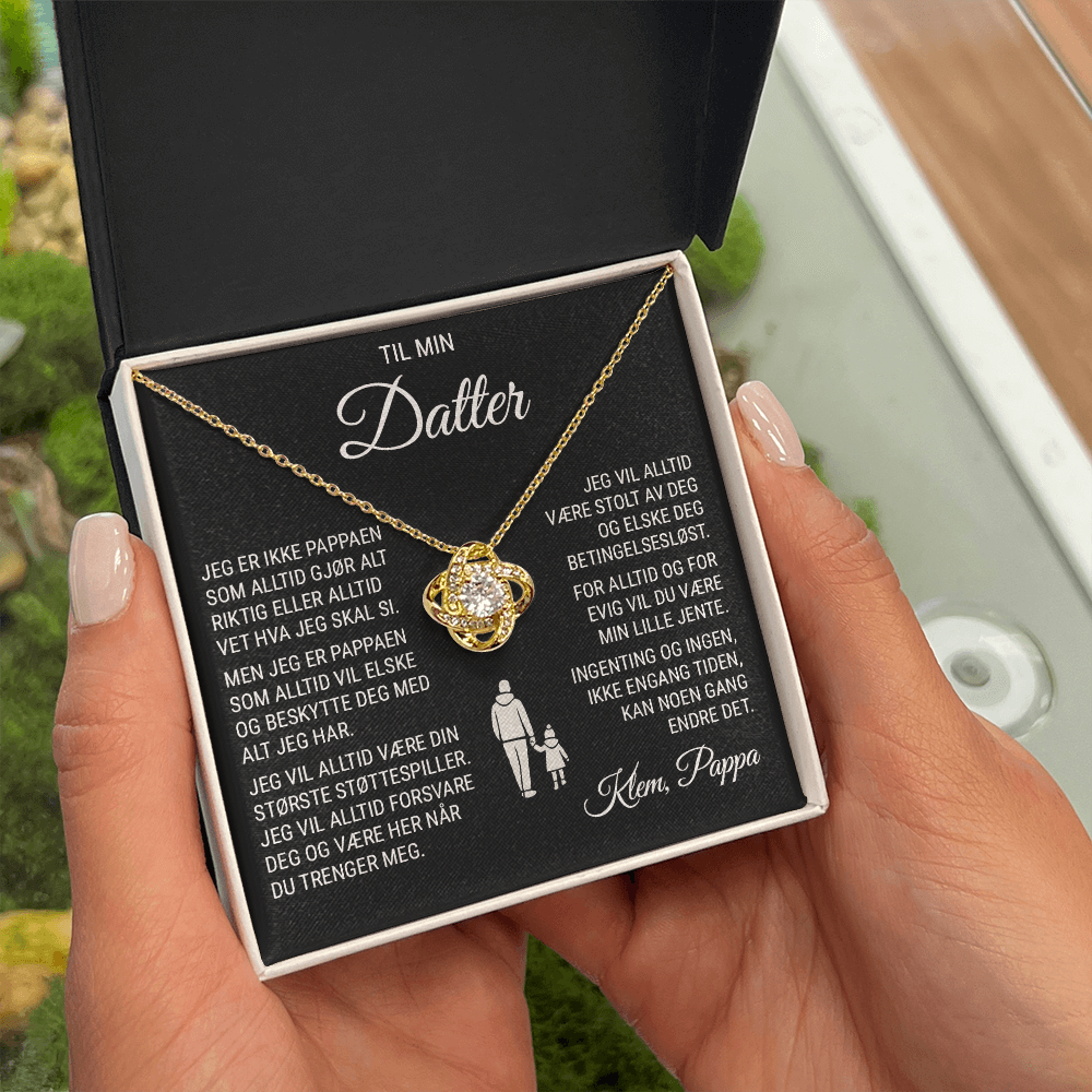Til Min Datter (fra Pappa) - Med Alt Jeg Har - Halskjede Kjærlighetsknute