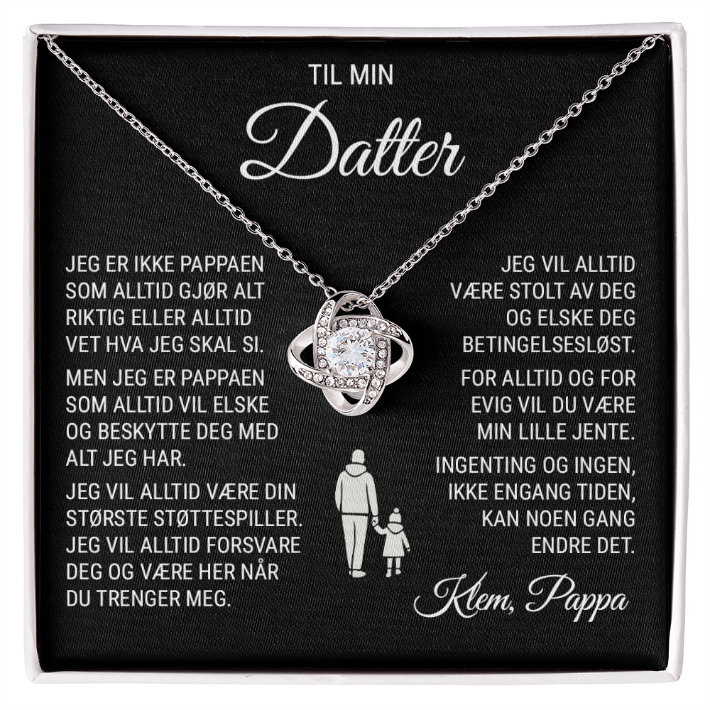 Til Min Datter (fra Pappa) - Med Alt Jeg Har - Halskjede Kjærlighetsknute