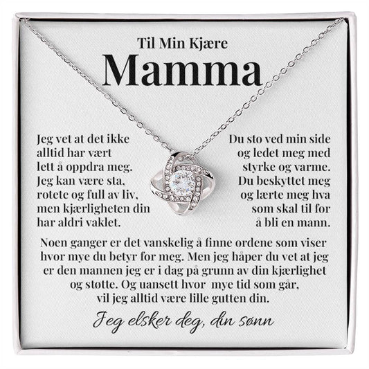Til Mamma (fra sønn) - Kjærligheten Din - Halskjede Kjærlighetsknute