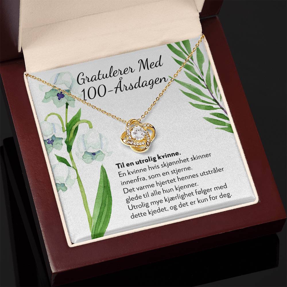 Gratulerer med 100-årsdagen - 100-årsgave til kvinne - Kjærlighetsknute