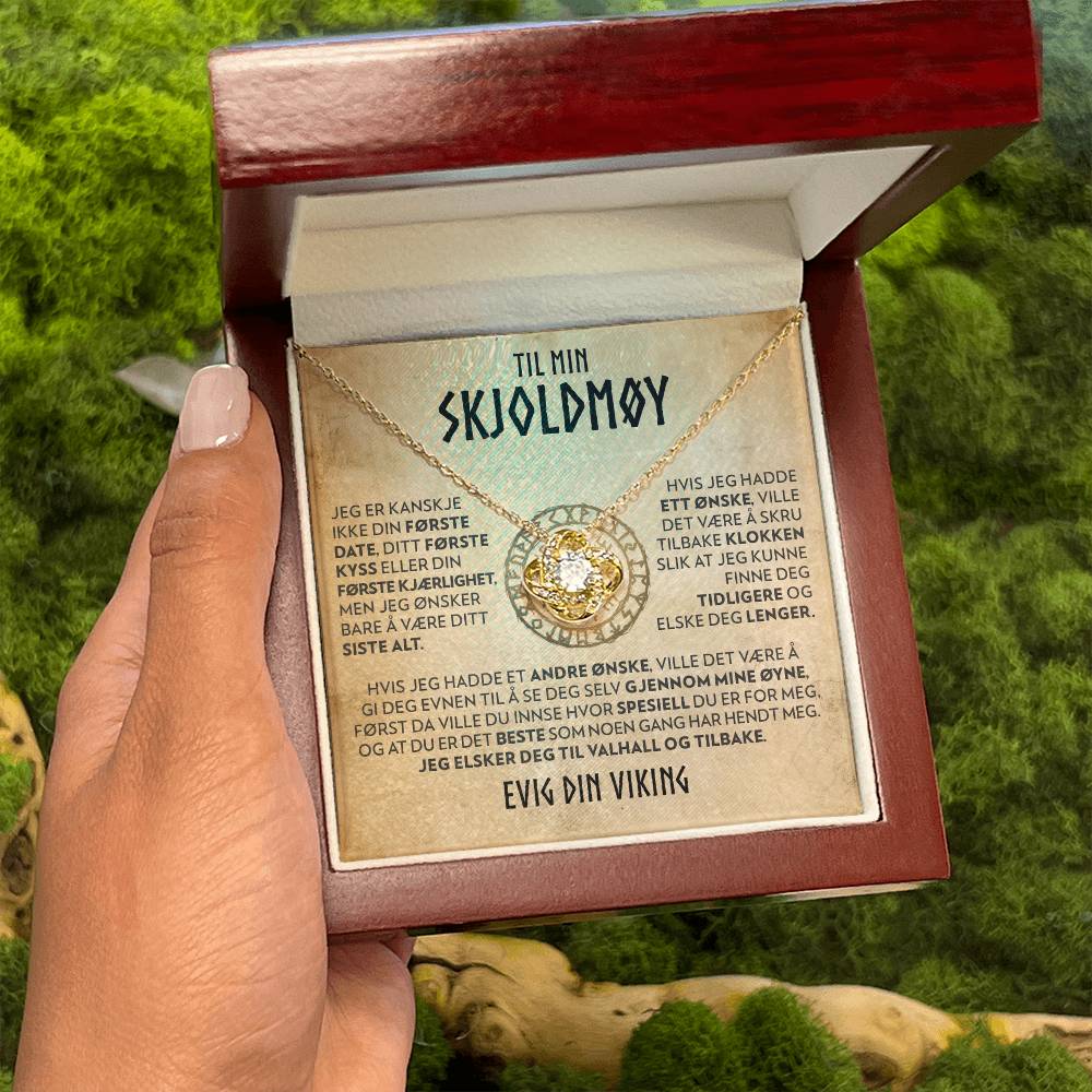 Til min skjoldmøy - Ditt siste alt - Halskjede Kjærlighetsknute