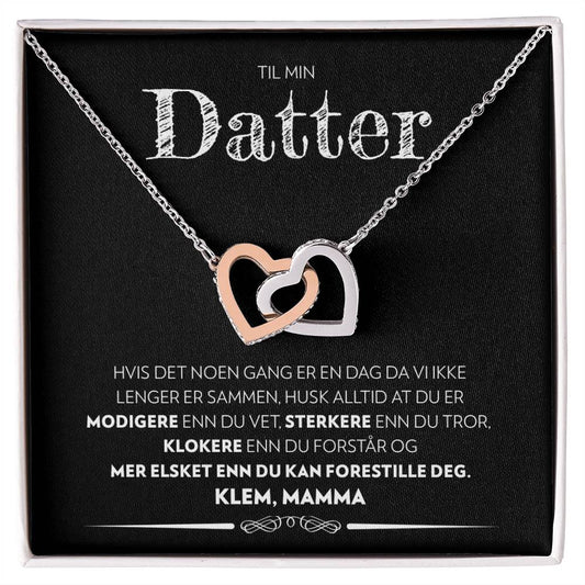 Til Min Datter (Fra Mamma) - En Dag - Halskjede To Hjerter