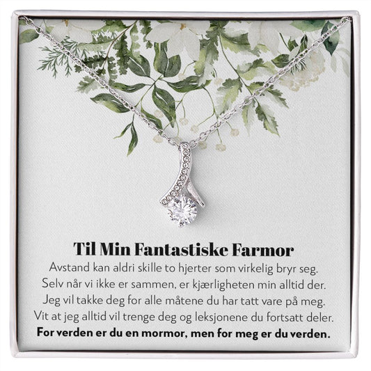 Til Min Fantastiske Farmor - Aldri Skilt - Halskjede Alluring Beauty