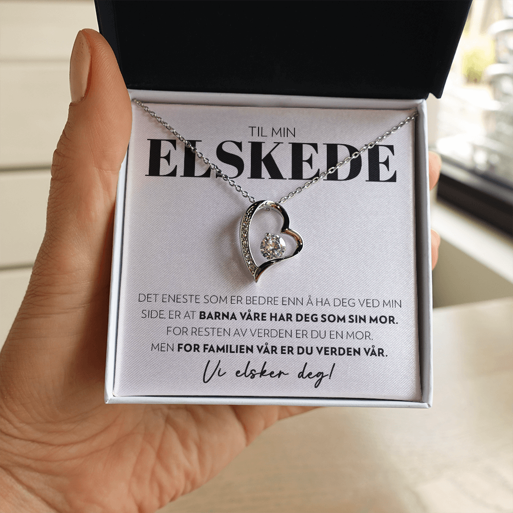 Til Min Elskede - Det Eneste Som Er Bedre - Halskjede Forever Love