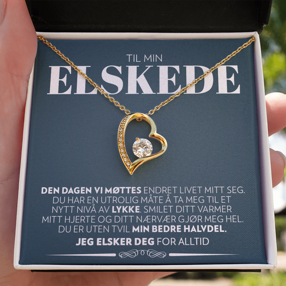 Til Min Elskede - Dagen Vi Møttes - Halskjede Forever Love